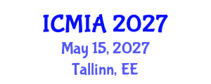 International Conference on Medical Imaging and Applications (ICMIA) May 15, 2027 - Tallinn, Estonia International Conference on Medical Imaging and Applications (ICMIA) May 15, 2027 - Tallinn, Estonia
