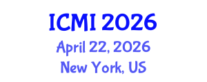 International Conference on Medical Imaging (ICMI) April 22, 2026 - New York, United States