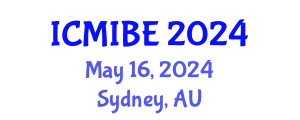 International Conference on Medical Informatics and Biomedical Engineering (ICMIBE) May 16, 2024 - Sydney, Australia