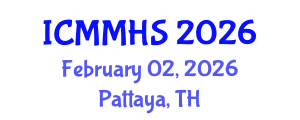International Conference on Medical, Medicine and Health Sciences (ICMMHS) February 02, 2026 - Pattaya, Thailand International Conference on Medical, Medicine and Health Sciences (ICMMHS) February 02, 2026 - Pattaya, Thailand