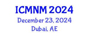 International Conference on Medical Nursing Management (ICMNM) December 23, 2024 - Dubai, United Arab Emirates