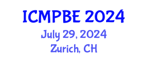 International Conference on Medical Physics and Biomedical Engineering (ICMPBE) July 29, 2024 - Zurich, Switzerland