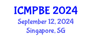 International Conference on Medical Physics and Biomedical Engineering (ICMPBE) September 12, 2024 - Singapore, Singapore