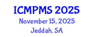 International Conference on Medical Physics and Medical Sciences (ICMPMS) November 15, 2025 - Jeddah, Saudi Arabia