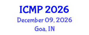 International Conference on Medical Physics (ICMP) December 09, 2026 - Goa, India International Conference on Medical Physics (ICMP) December 09, 2026 - Goa, India