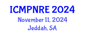 International Conference on Medical Physics, Nuclear and Radiological Engineering (ICMPNRE) November 11, 2024 - Jeddah, Saudi Arabia