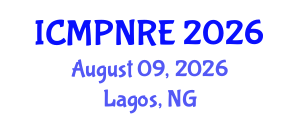 International Conference on Medical Physics, Nuclear and Radiological Engineering (ICMPNRE) August 09, 2026 - Lagos, Nigeria