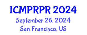 International Conference on Medical Physics, Radiation Protection and Radiobiology (ICMPRPR) September 26, 2024 - San Francisco, United States