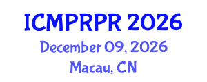 International Conference on Medical Physics, Radiation Protection and Radiobiology (ICMPRPR) December 09, 2026 - Macau, China International Conference on Medical Physics, Radiation Protection and Radiobiology (ICMPRPR) December 09, 2026 - Macau, China