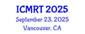 International Conference on Medical Radiologic Technology (ICMRT) September 23, 2025 - Vancouver, Canada