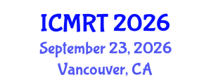 International Conference on Medical Radiologic Technology (ICMRT) September 23, 2026 - Vancouver, Canada