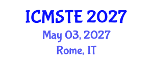 International Conference on Medical Science, Technology and Engineering (ICMSTE) May 03, 2027 - Rome, Italy International Conference on Medical Science, Technology and Engineering (ICMSTE) May 03, 2027 - Rome, Italy