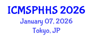 International Conference on Medical Sociology, Public Health and Health System (ICMSPHHS) January 07, 2026 - Tokyo, Japan