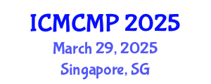 International Conference on Medicinal Chemistry and Molecular Pharmacology (ICMCMP) March 29, 2025 - Singapore, Singapore