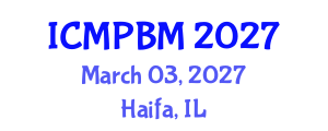 International Conference on Medicinal Plants and Botanical Medicine (ICMPBM) March 03, 2027 - Haifa, Israel International Conference on Medicinal Plants and Botanical Medicine (ICMPBM) March 03, 2027 - Haifa, Israel