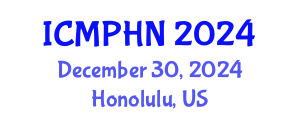 International Conference on Medicinal Plants and Holistic Nutrition (ICMPHN) December 30, 2024 - Honolulu, United States