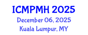 International Conference on Medicinal Plants and Medical Herbalism (ICMPMH) December 06, 2025 - Kuala Lumpur, Malaysia