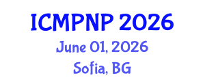 International Conference on Medicinal Plants and Natural Products (ICMPNP) June 01, 2026 - Sofia, Bulgaria International Conference on Medicinal Plants and Natural Products (ICMPNP) June 01, 2026 - Sofia, Bulgaria