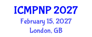 International Conference on Medicinal Plants and Natural Products (ICMPNP) February 15, 2027 - London, United Kingdom International Conference on Medicinal Plants and Natural Products (ICMPNP) February 15, 2027 - London, United Kingdom