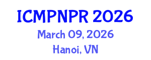 International Conference on Medicinal Plants and Natural Products Research (ICMPNPR) March 09, 2026 - Hanoi, Vietnam