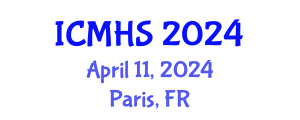 International Conference on Medicine and Health Sciences (ICMHS) April 11, 2024 - Paris, France
