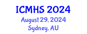 International Conference on Medicine and Health Sciences (ICMHS) August 29, 2024 - Sydney, Australia