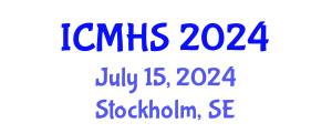 International Conference on Medicine and Health Sciences (ICMHS) July 15, 2024 - Stockholm, Sweden
