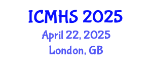 International Conference on Medicine and Health Sciences (ICMHS) April 22, 2025 - London, United Kingdom