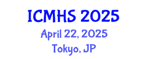 International Conference on Medicine and Health Sciences (ICMHS) April 22, 2025 - Tokyo, Japan