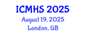 International Conference on Medicine and Health Sciences (ICMHS) August 19, 2025 - London, United Kingdom
