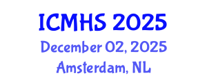International Conference on Medicine and Health Sciences (ICMHS) December 02, 2025 - Amsterdam, Netherlands