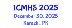 International Conference on Medicine and Health Sciences (ICMHS) December 30, 2025 - Karachi, Pakistan