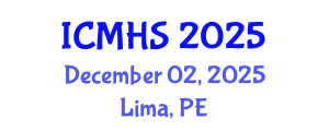 International Conference on Medicine and Health Sciences (ICMHS) December 02, 2025 - Lima, Peru