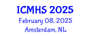 International Conference on Medicine and Health Sciences (ICMHS) February 08, 2025 - Amsterdam, Netherlands