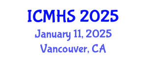 International Conference on Medicine and Health Sciences (ICMHS) January 11, 2025 - Vancouver, Canada