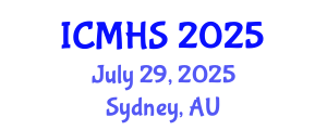 International Conference on Medicine and Health Sciences (ICMHS) July 29, 2025 - Sydney, Australia