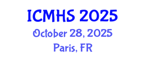 International Conference on Medicine and Health Sciences (ICMHS) October 28, 2025 - Paris, France