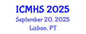 International Conference on Medicine and Health Sciences (ICMHS) September 20, 2025 - Lisbon, Portugal