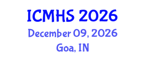 International Conference on Medicine and Health Sciences (ICMHS) December 09, 2026 - Goa, India International Conference on Medicine and Health Sciences (ICMHS) December 09, 2026 - Goa, India