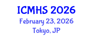 International Conference on Medicine and Health Sciences (ICMHS) February 23, 2026 - Tokyo, Japan International Conference on Medicine and Health Sciences (ICMHS) February 23, 2026 - Tokyo, Japan