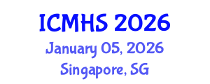 International Conference on Medicine and Health Sciences (ICMHS) January 05, 2026 - Singapore, Singapore International Conference on Medicine and Health Sciences (ICMHS) January 05, 2026 - Singapore, Singapore