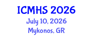 International Conference on Medicine and Health Sciences (ICMHS) July 10, 2026 - Mykonos, Greece International Conference on Medicine and Health Sciences (ICMHS) July 10, 2026 - Mykonos, Greece