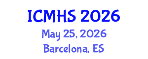 International Conference on Medicine and Health Sciences (ICMHS) May 25, 2026 - Barcelona, Spain International Conference on Medicine and Health Sciences (ICMHS) May 25, 2026 - Barcelona, Spain
