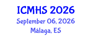 International Conference on Medicine and Health Sciences (ICMHS) September 06, 2026 - Málaga, Spain International Conference on Medicine and Health Sciences (ICMHS) September 06, 2026 - Málaga, Spain