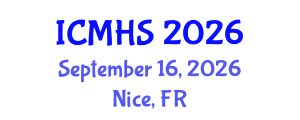 International Conference on Medicine and Health Sciences (ICMHS) September 16, 2026 - Nice, France International Conference on Medicine and Health Sciences (ICMHS) September 16, 2026 - Nice, France