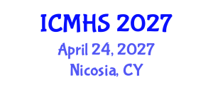 International Conference on Medicine and Health Sciences (ICMHS) April 24, 2027 - Nicosia, Cyprus International Conference on Medicine and Health Sciences (ICMHS) April 24, 2027 - Nicosia, Cyprus