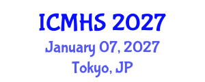 International Conference on Medicine and Health Sciences (ICMHS) January 07, 2027 - Tokyo, Japan International Conference on Medicine and Health Sciences (ICMHS) January 07, 2027 - Tokyo, Japan