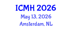 International Conference on Medicine and Healthcare (ICMH) May 13, 2026 - Amsterdam, Netherlands