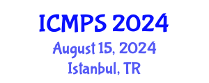 International Conference on Medicine and Pharmacological Sciences (ICMPS) August 15, 2024 - Istanbul, Turkey