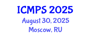 International Conference on Medicine and Pharmacological Sciences (ICMPS) August 30, 2025 - Moscow, Russia